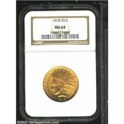 1915 $10 MS64 NGC.