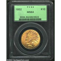 1932 $10 MS64 PCGS.