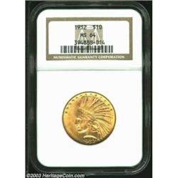 1932 $10 MS64 NGC.