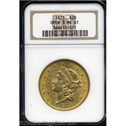 1873 $20 Open 3 MS61 NGC.