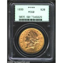 1899 $20 MS60 PCGS.