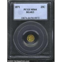 1871 25C Liberty Round 25 Cents, BG-813, R.3, MS64 PCGS.