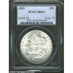 1891 $1 MS64 PCGS.