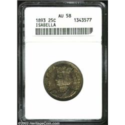 1893 25C Isabella Quarter AU58 ANACS.
