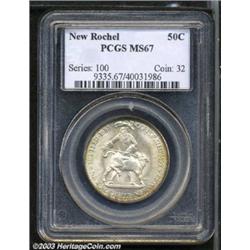 1938 50C New Rochelle MS67 PCGS.
