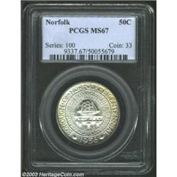 1936 50C Norfolk MS67 PCGS.