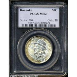 1937 50C Roanoke MS67 PCGS.