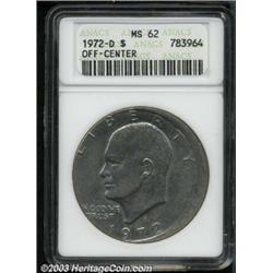 1972-D $1 Dollar--Off-Center--MS62 ANACS.