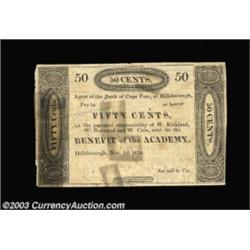 Hillsborough, NC- Hillsborough Academy 50¢ Nov. 1, 1816Also from the Cox collection, and almost as r