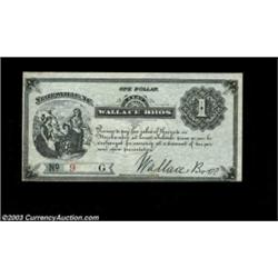 Statesville, NC- Wallace Bros. $1 1882An extremely rare denomination from this otherwise common issu