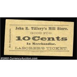 Tillery, NC- John R. Tillery 10¢The only three pieces known from Mr. Tillery's mill store, each ex-D