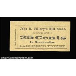 Tillery, NC- John R. Tillery 25¢Also from the Cox collection, and also unique to our best knowledge.