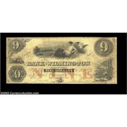 Wilmington, NC- Bank of Wilmington $9 Sept. 10, 1855 G12a Pennell 1460A much in demand note, and the