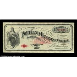 Portland, OR- Portland Business College $1 Schingoethe UNLA likely very rare note which bears a desi