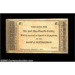 Pittsburgh, PA- Bank of Pittsburgh 6 1/4¢ Oct. 5, 1815 G8 Hoober 312-13A tough early Pittsburgh note