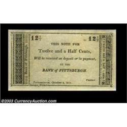 Pittsburgh, PA- Bank of Pittsburgh 12 1/2¢ Oct. 5, 1815 G12 Hoober 312-14A very scarce early Pittsbu