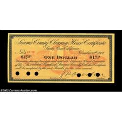 Santa Rosa, CA- Sonoma County Clearing House $1 Nov. 6, 1907An excessively rare California Panic of