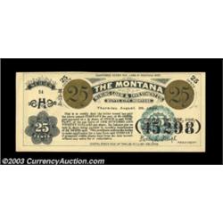 Butte City, MT- The Montana Mining, Loan & Investment Co. 25¢ Aug. 20, 1896A nice grade 25¢ example.