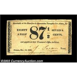 Otisco, NY- Hamilton & Skaneatelas Turnpike Co. 87 1/2¢ Dec. 15, 1815 Harris 10A great New York odd