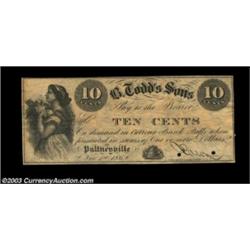 Pultneyville, NY- B. Todd's Sons 10¢ Nov. 1, 1862 Harris 6A rare piece of scrip from arguably the mo