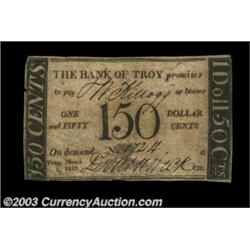 Troy, NY- The Bank of Troy $1.50 March 1, 1815 C52 Harris 43A very rare early odd denomination examp
