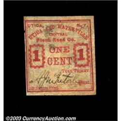 Utica, NY- Utica & Waterville Central Plank Road Co. 1¢ Harris 272A very scarce note, with this the
