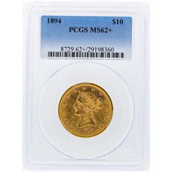 1894 PCGS MS62+ $10 Liberty Head Eagle Gold Coin