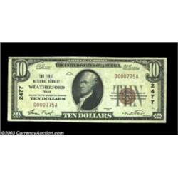 Weatherford, TX - $10 1929 Ty. 1 The First NB Ch. # 2477A nice example with signatures of Geo. Fant