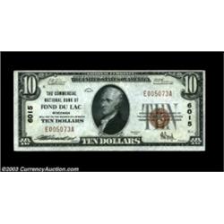 Fond Du Lac, WI - $10 1929 Ty. 1 The Commercial NB Ch. # 6015Bright Crisp Uncirculated, the signatur