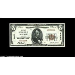 Wausau, WI - $5 1929 Ty. 1 The First NB Ch. # 2820A perfectly centered and fully embossed gem.  Impo
