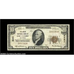 Eau Claire, WI- $10 1929 Ty. 1 The Union NB Ch. # 8281 Fine-Very FineMerrill, WI- $10 1929 Ty. 1 The