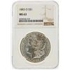 Image 1 : 1883-O $1 Morgan Silver Dollar NGC Graded MS63