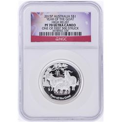 2015-P $1 Australia Year of the Goat High Relief Release NGC PF70 Ultra Cameo