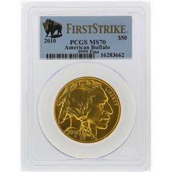 2010 $50 American Buffalo Gold Coin Frist Strike PCGS Graded MS70