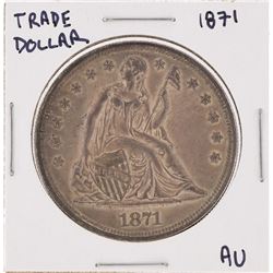 1871 $1 Seated Liberty Silver Dollar Coin AU