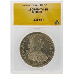 1809-Mo TH Mexico 8 Reales Silver Coin ANACS AU50