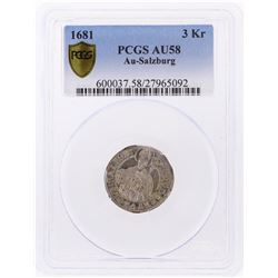 1681 Austria 3 Kreuzer Au-Salzburg PCGS Graded AU58