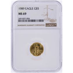 1989 $5 American Gold Eagle Coin NGC Graded MS69