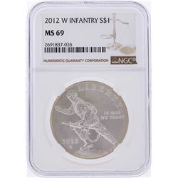 2012-W $1 Infantry Silver Coin NGC Graded MS69