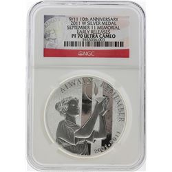 2011-W 9/11 10th Anniversary Silver Medal NGC PF70 Ultra Cameo Early Release