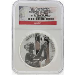 2011-W 9/11 10th Anniversary Silver Medal NGC PF70 Ultra Cameo Early Release