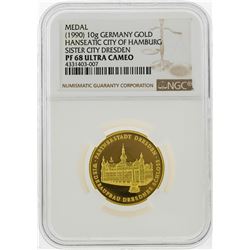 1990 10g Germany Gold Hamburg Sister City Dresden Medal NGC Graded PF68 Ultra Ca