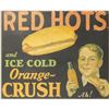 Image 1 : Red Hots and Ice Cold Orange Crush Sign