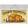 Image 1 : Dawn Donuts Beveled Celluloid Flange Sign