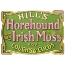 Hill's Horehound Embossed Die Cut Tin Sign