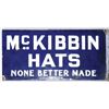 Image 1 : McKibbin Hats Porcelain Flange Sign