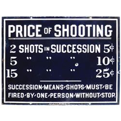 Extremely Rare, Prices for Shooting, Porcelain Sign