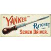Image 1 : Yankee Rachet Screw Driver Embossed Tin Sign