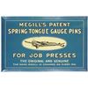 Image 1 : Megill's Patent Spring Tongue Gauge Pins Sign