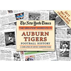 Auburn Tigers Football (2011 SEC & BCS Champions) Greatest Moments In History New York Times Histori